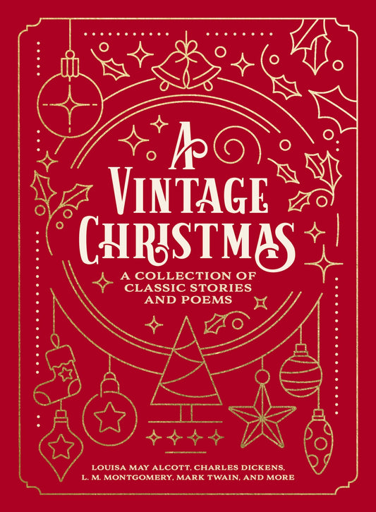 A Vintage Christmas: A Collection Of Classic Stories And