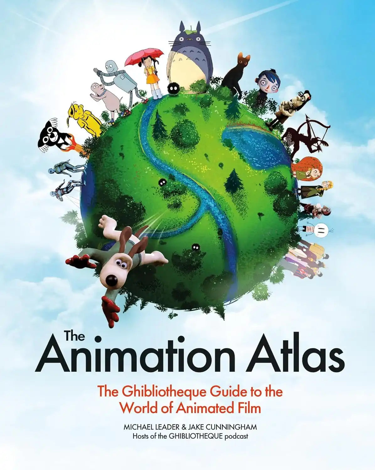 The Animation Atlas: The Ghibliotheque Guide to the World of Animated Film