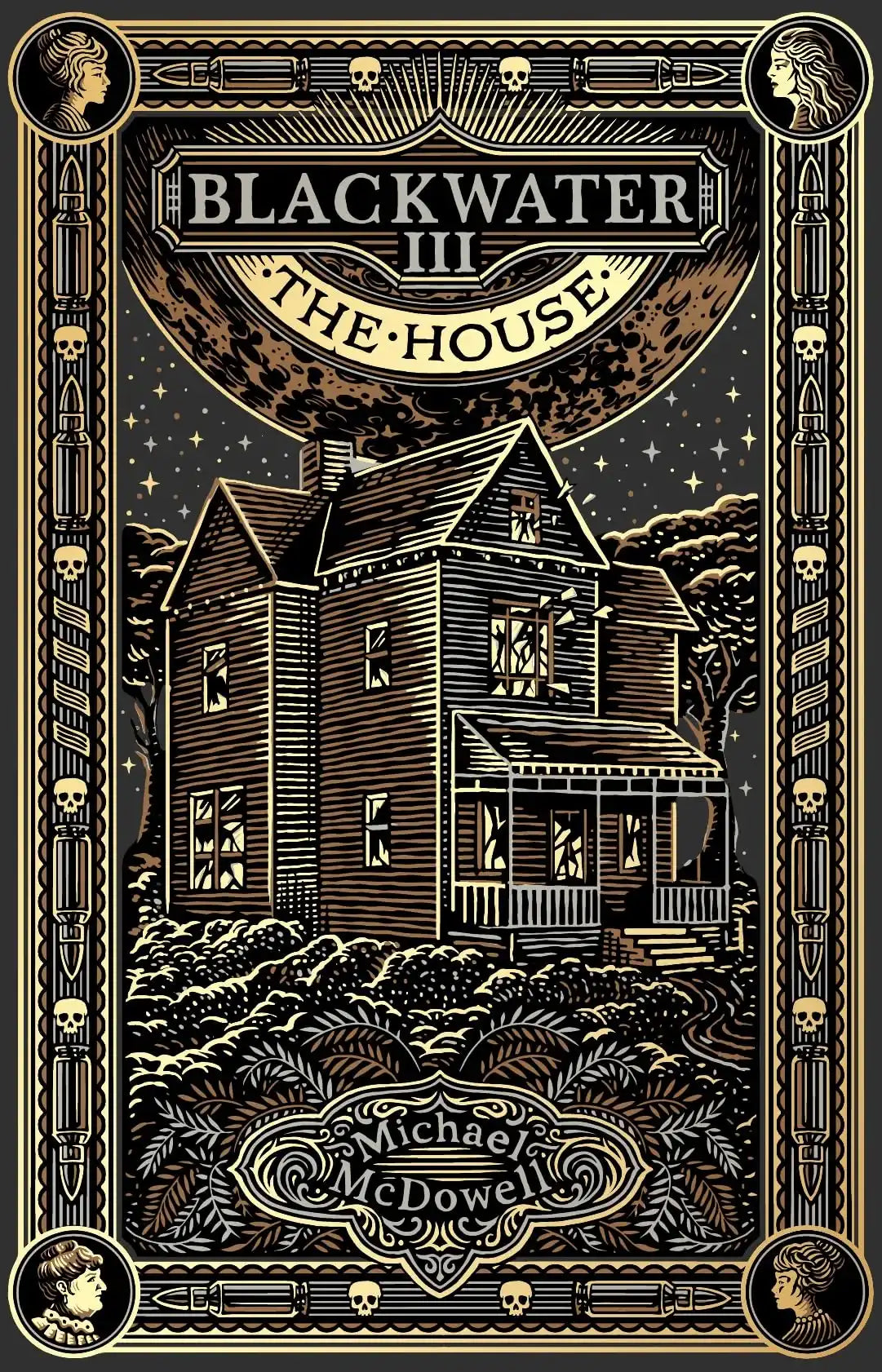Blackwater Iii: The House