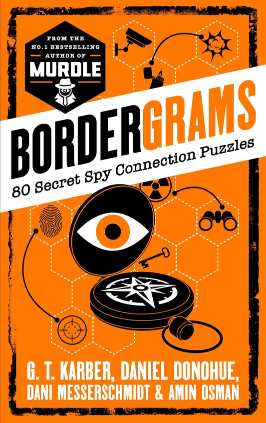 Bordergrams: 80 Secret Spy Connection Puzzles