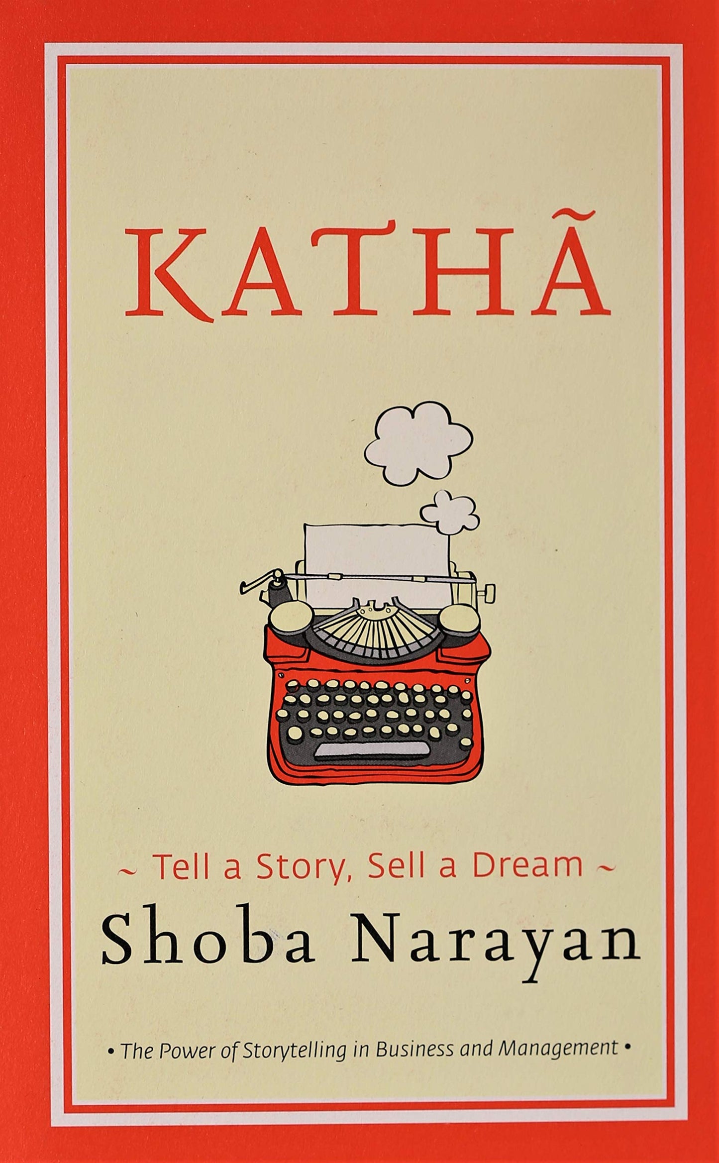 Katha Tell A Story Sell A Dream