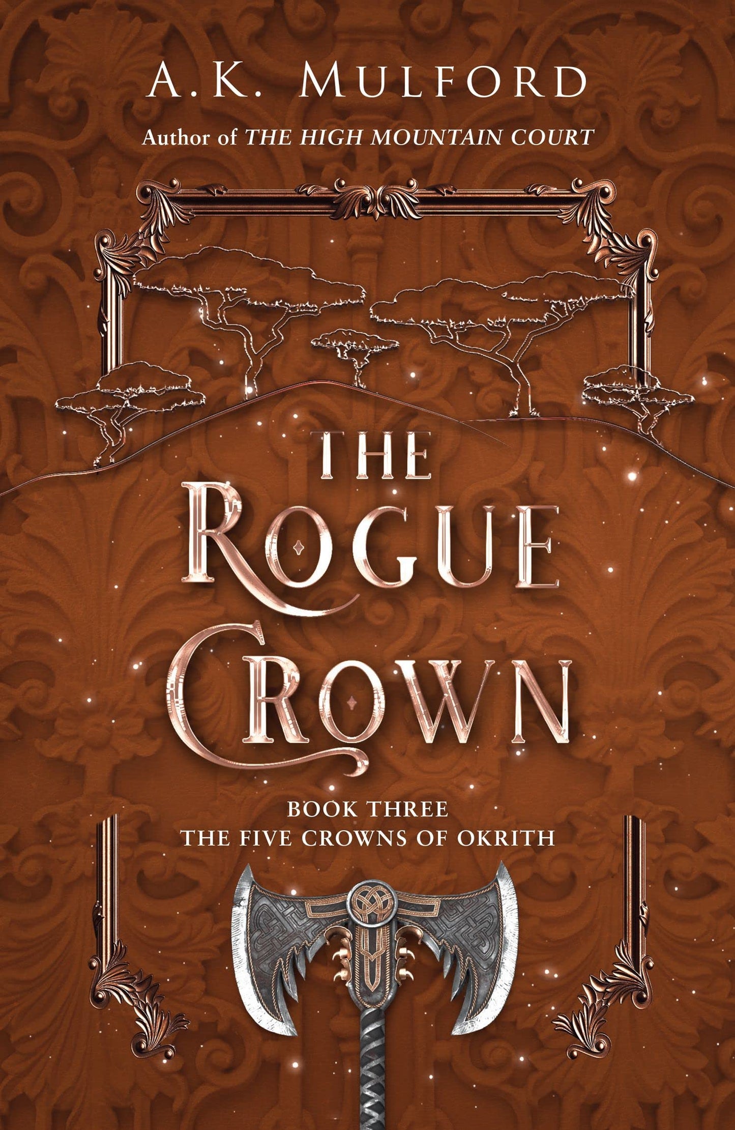 The Five Crowns Of Okrith (3) — The Rogue Crown