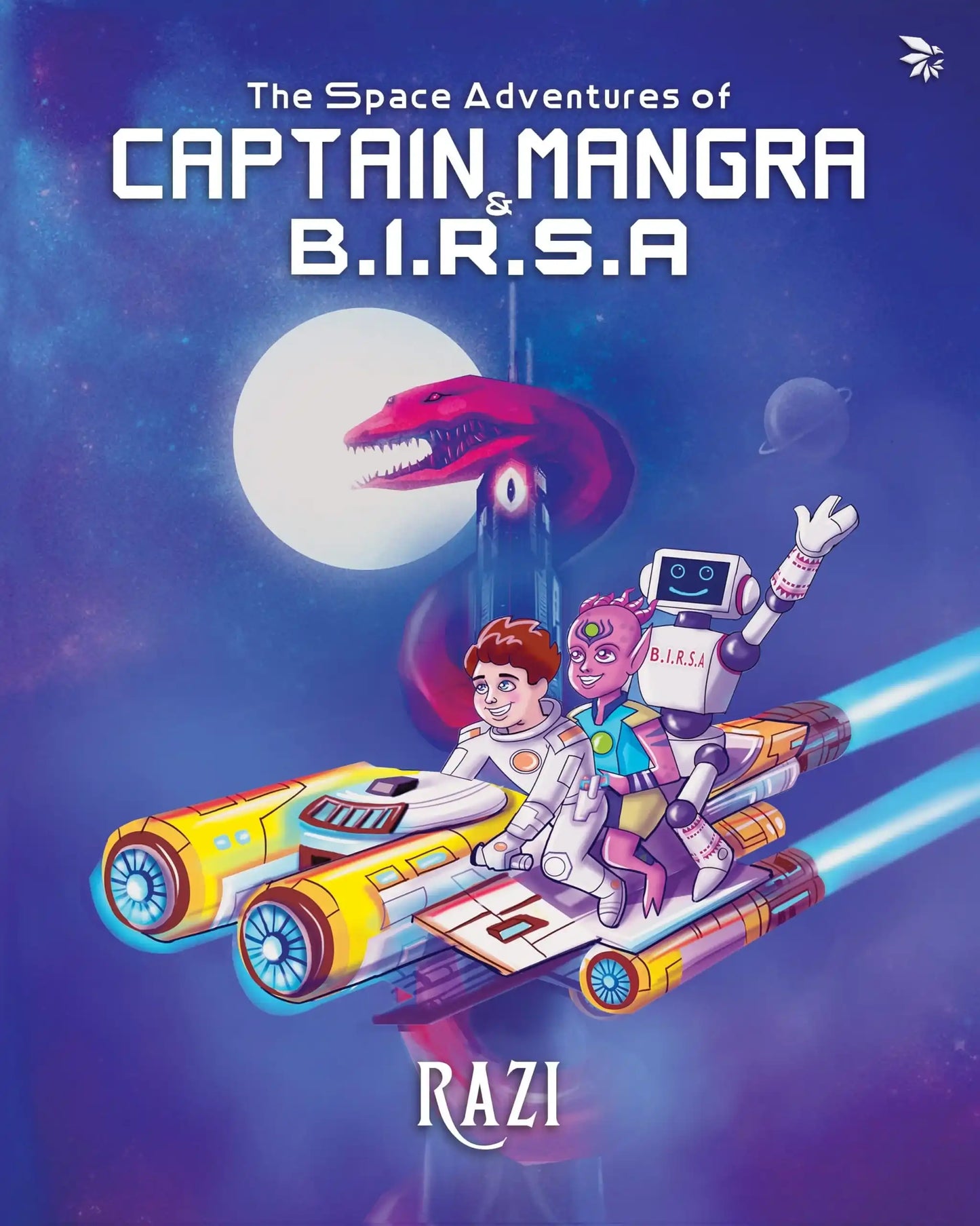 The Space Adventures Of Captain Mangra & B.I.R.S.A