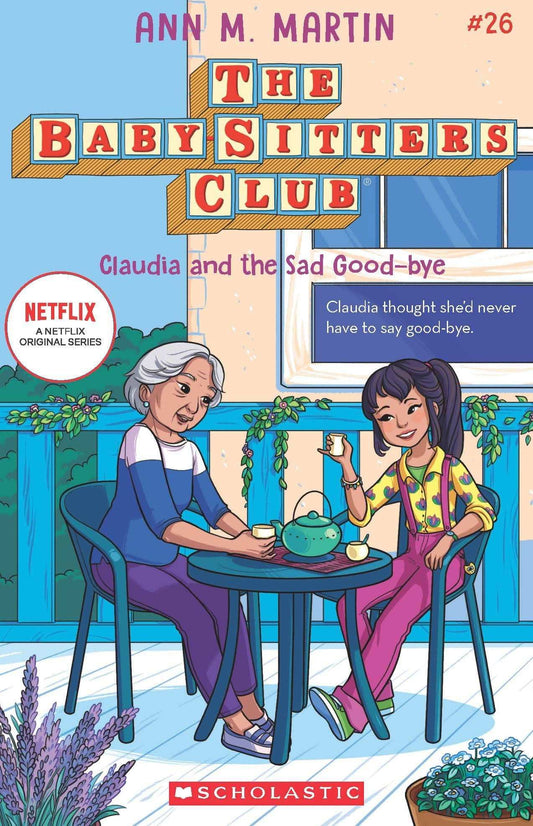 Claudia And The Sad Good-Bye (The Baby-Sitters Club #26)
