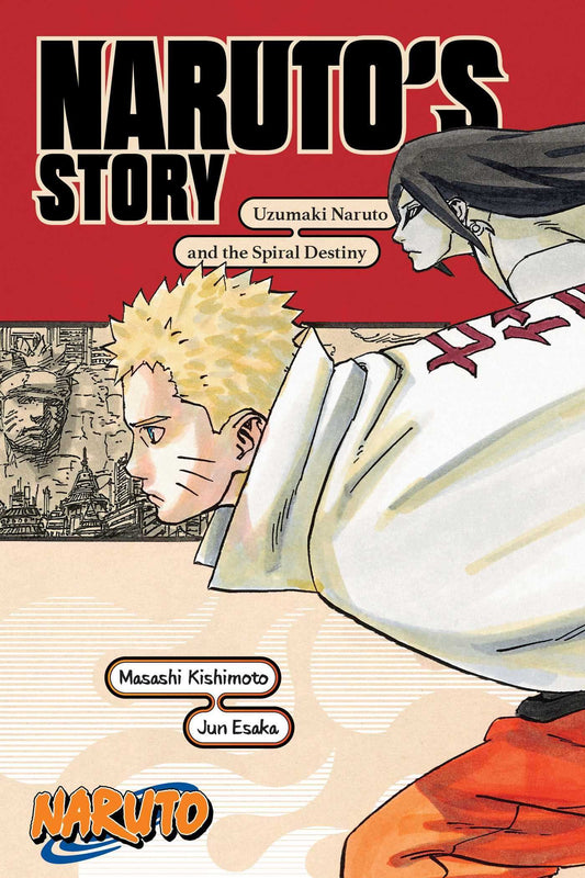 Naruto: Naruto'S Story-Uzumaki Naruto And The Spiral Destiny