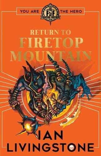 Fighting Fantasy #14: Return To Firetop Mountain