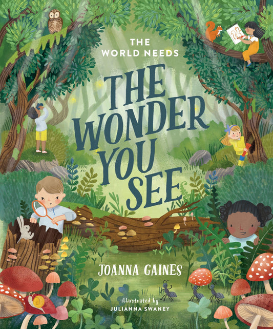 World Needs The Wonder You See