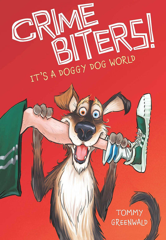 Crimebitters #2: Its A Doggy Dog World