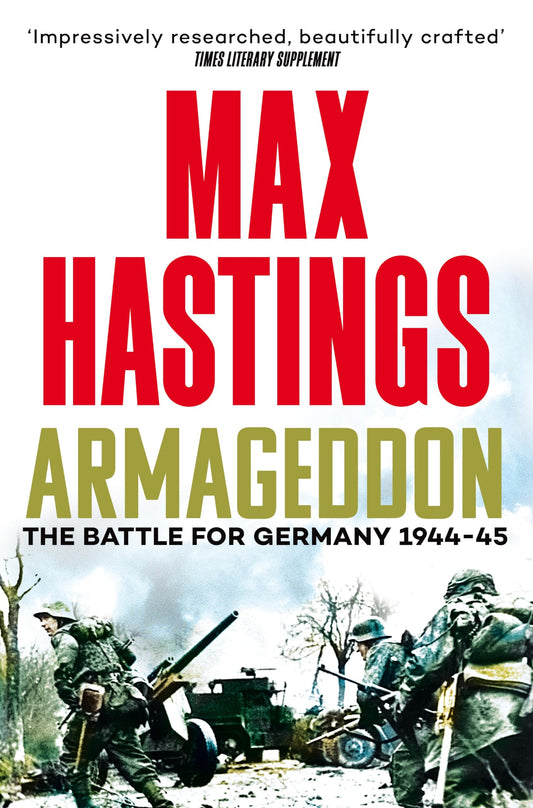 Armageddon:The Battle for Germany 1944-45