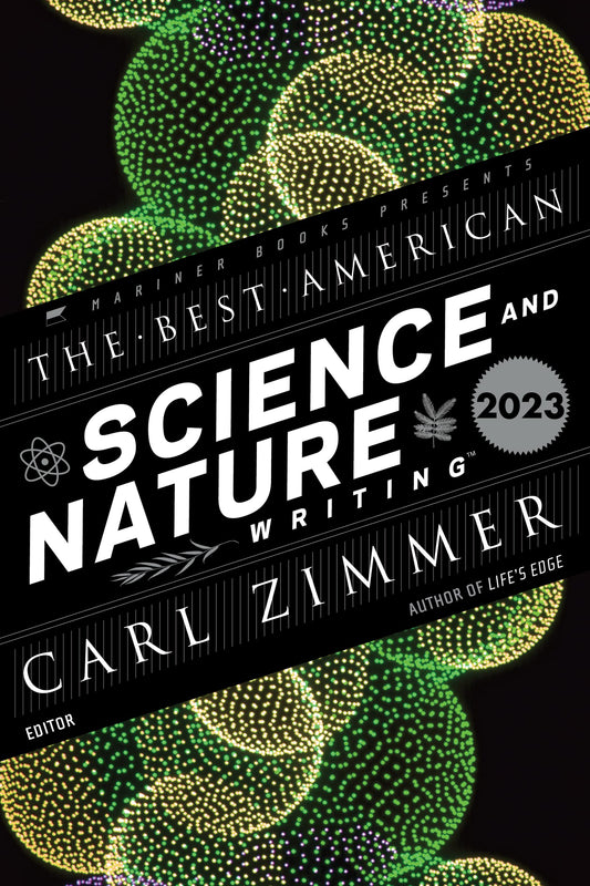 Best American Science And Nature Writing 2023, The