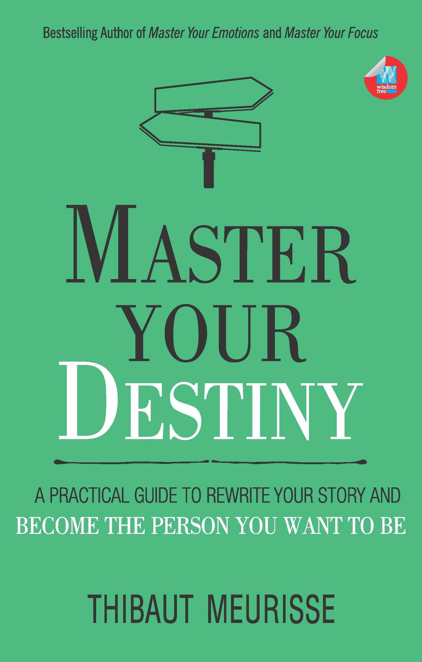 Master Your Destiny
