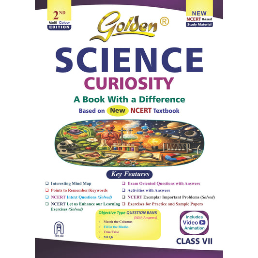 Golden Science Study Material Based on NEW NCERT Curiosity For Class 7 | For CBSE 2027 Exams |Summary | Solved NCERT Intext Questions | Solved NCERT ... | Objective Type Question Bank | MCQs