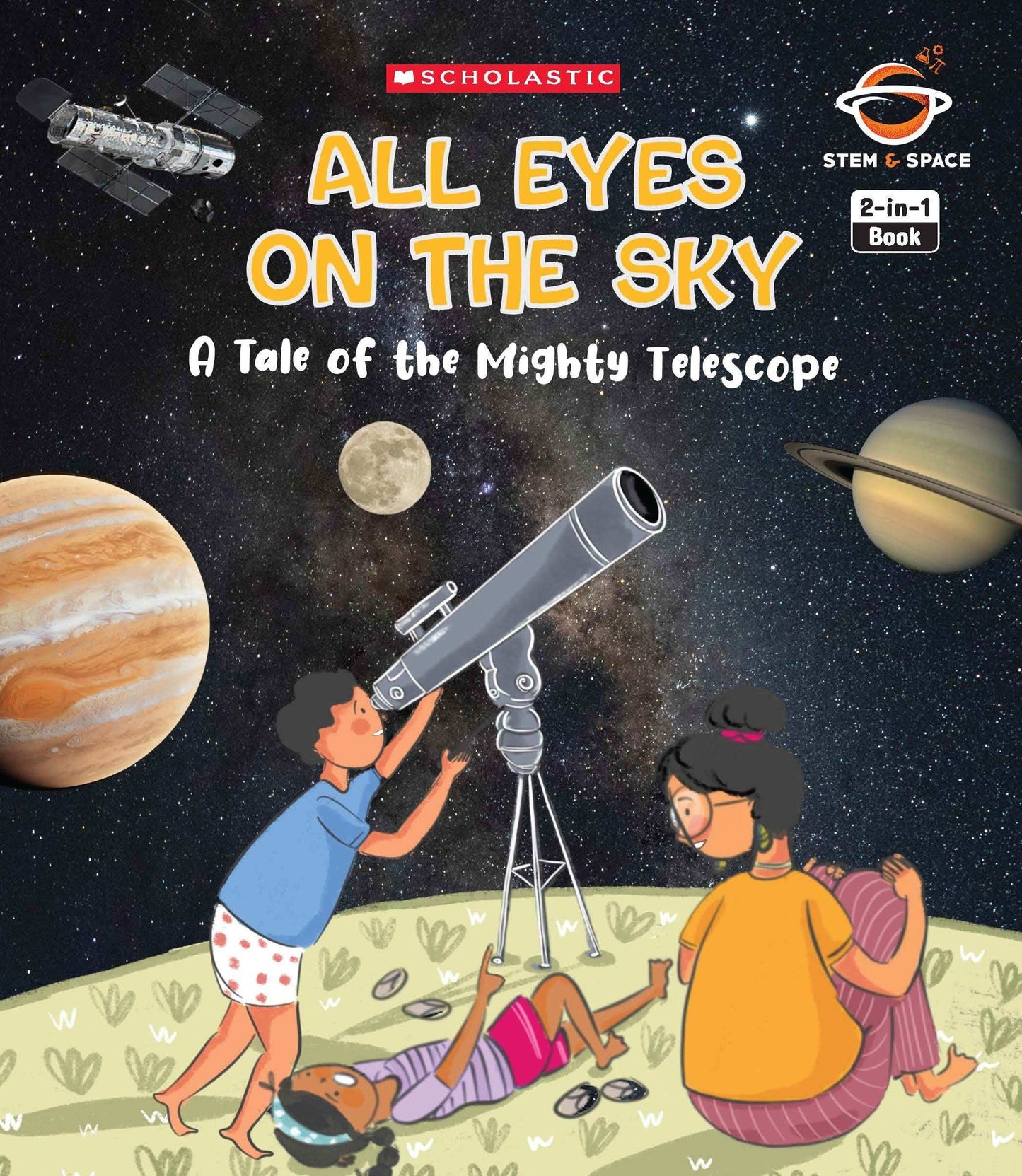All Eyes On The Sky: A Tale Of The Mighty Telescope & Planets In The Twinkling Sky (Flip Book)
