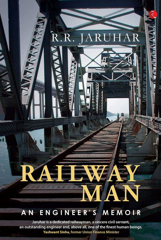 Railway Man An Engineer'S Memoir-Hb