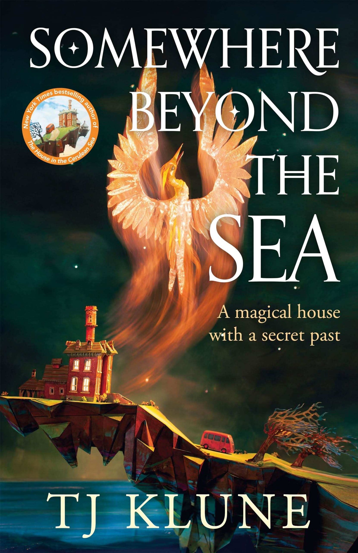Somewhere Beyond The Sea: Exclusive Paperback