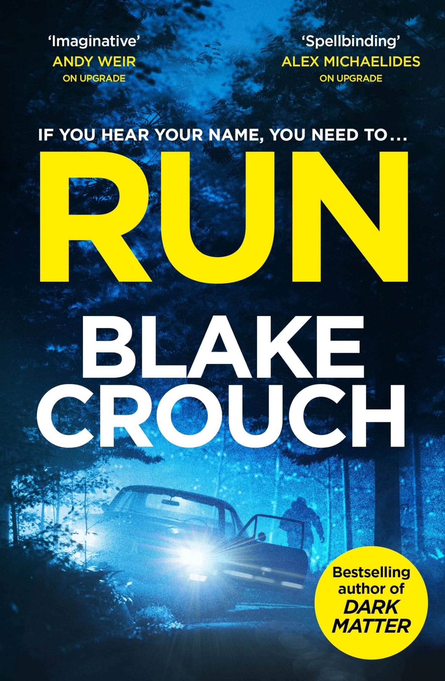 Run By Blake Crouch