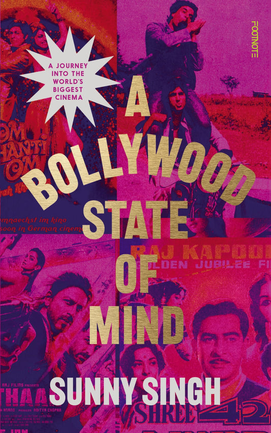 A Bollywood State Of Mind