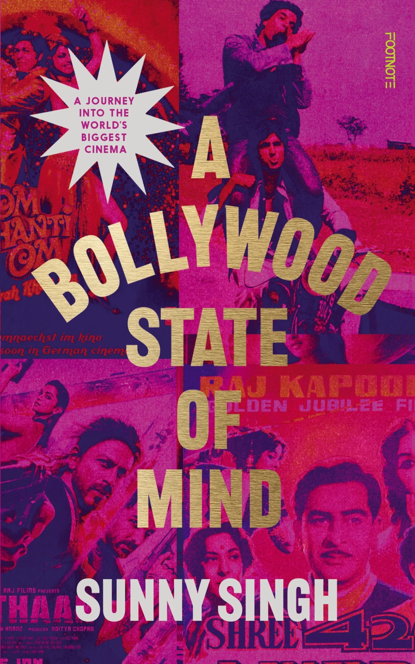 A Bollywood State Of Mind