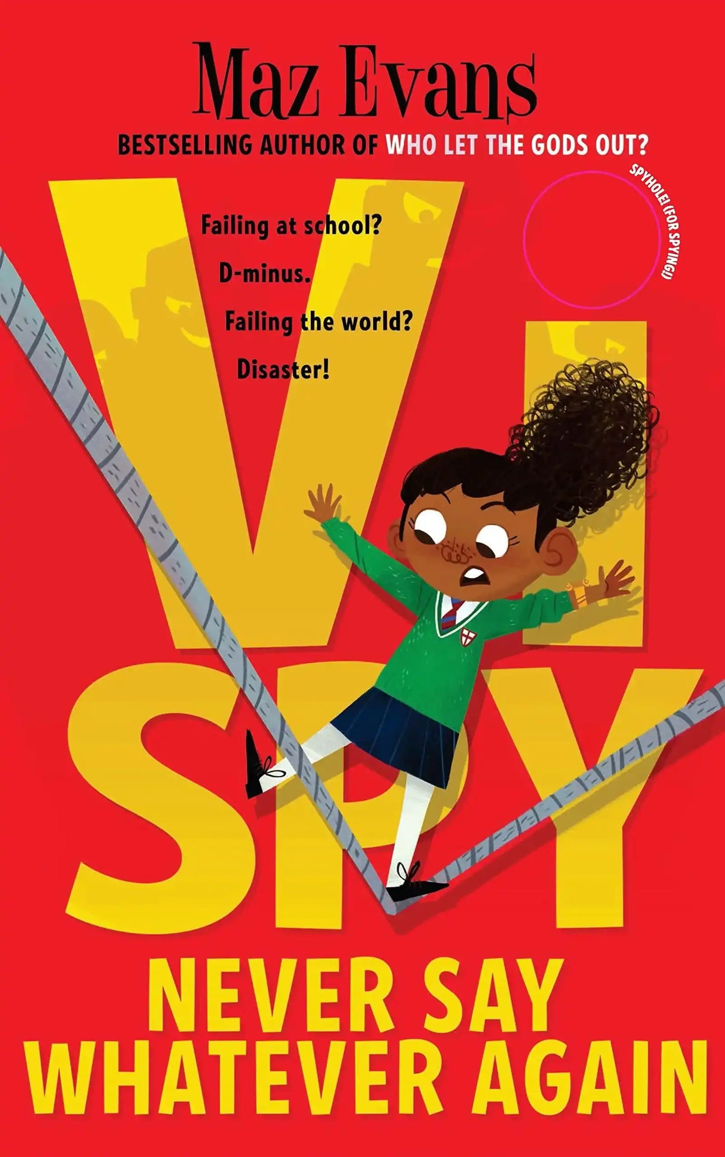 Vi Spy #2: Never Say Whatever Again