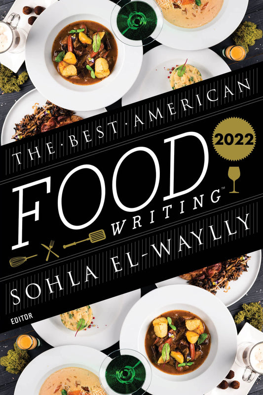 Best American Food Writing 2022, The