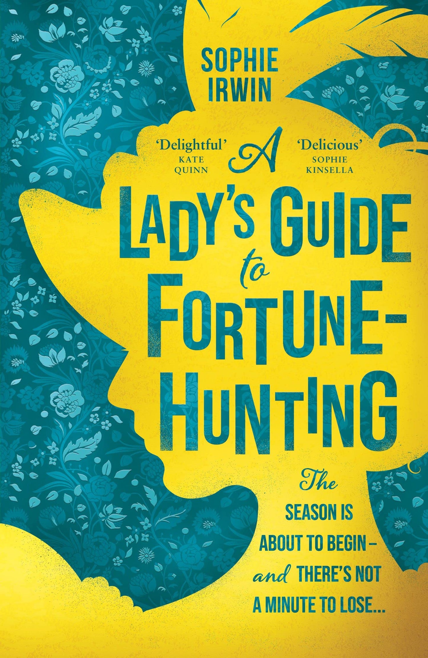 A Lady’S Guide To Fortune-Hunting