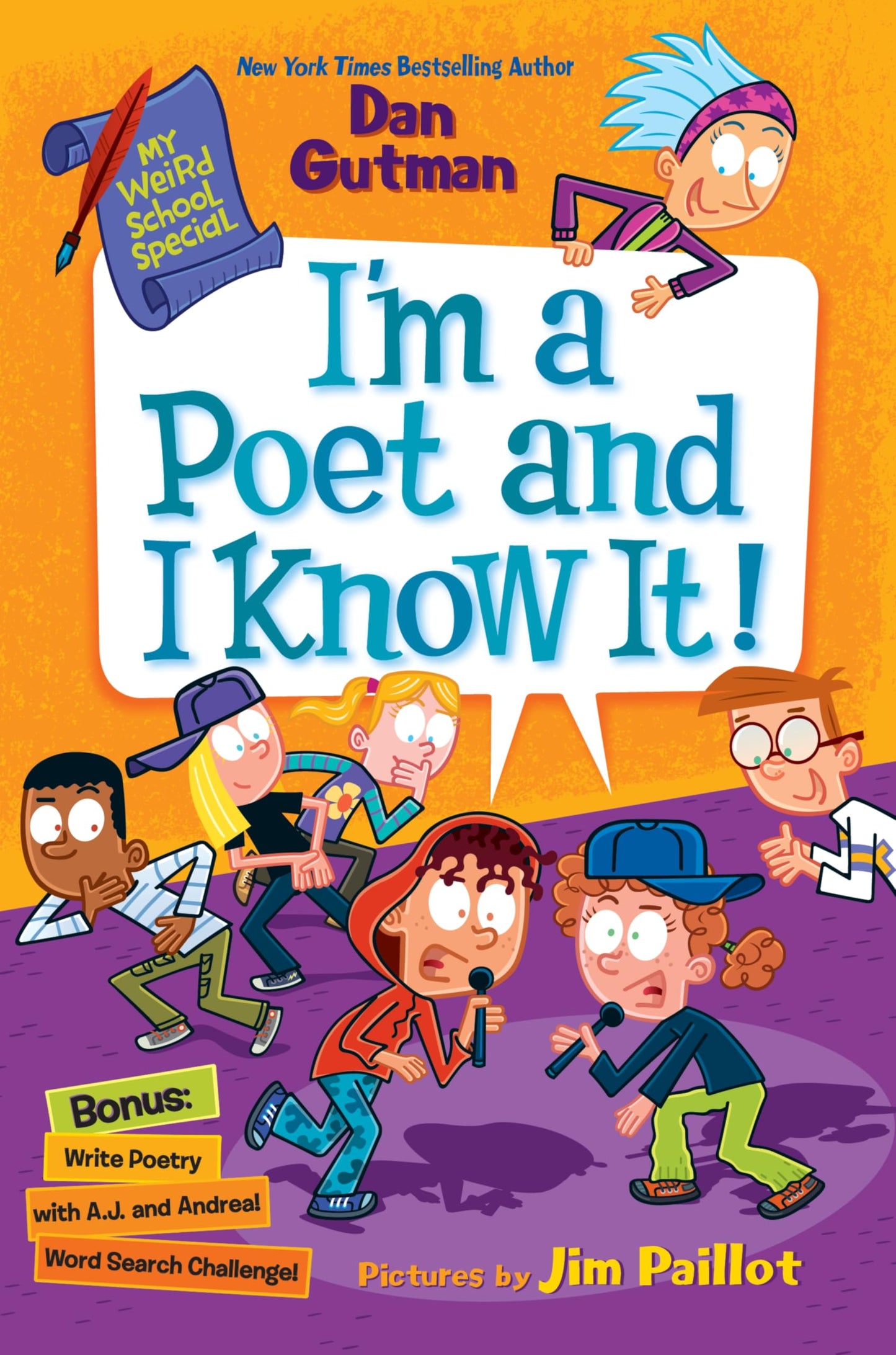 My Weird School Special: I’M A Poet And I Know It]