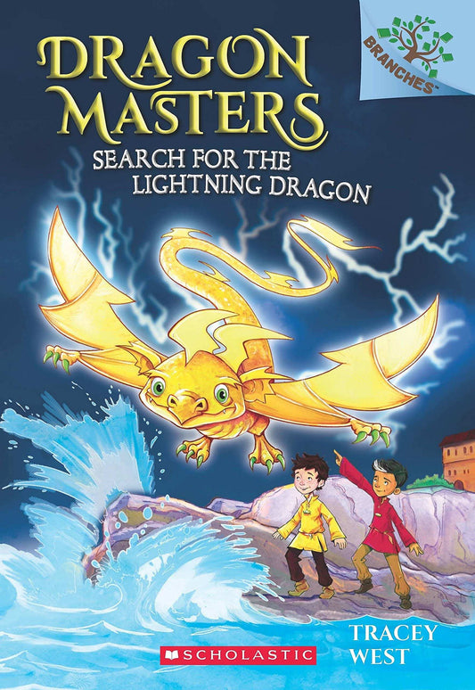 Dragon Masters #07: Search For The Lightning Dragon (A Branches Book)