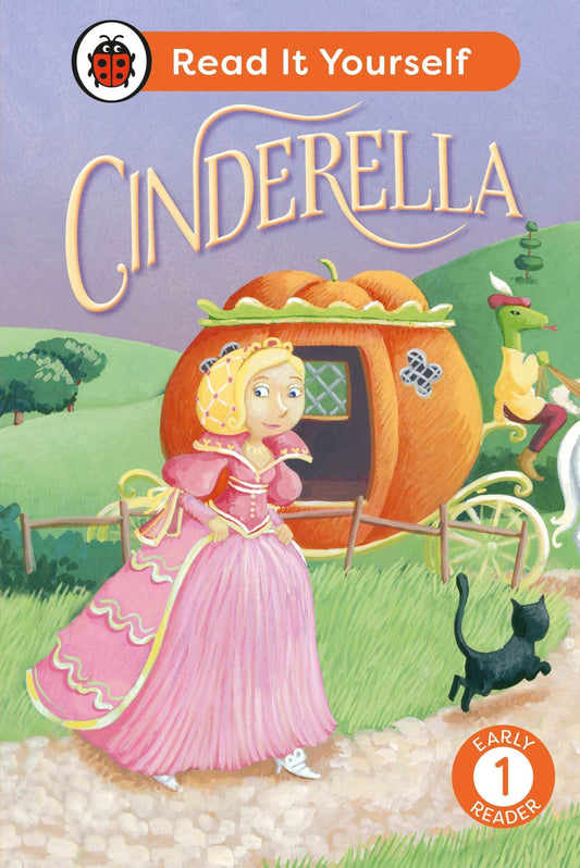 Cinderella: Read It Yourself - Level 1 E