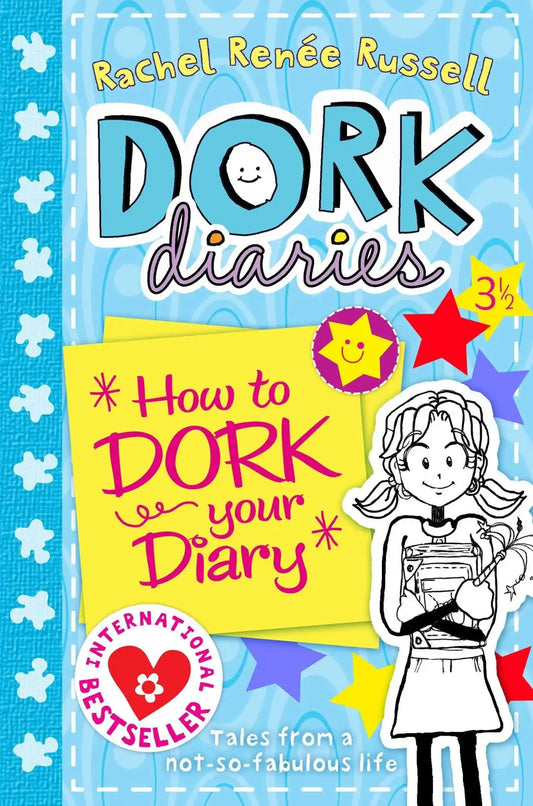Dork Diaries How To Dork Your