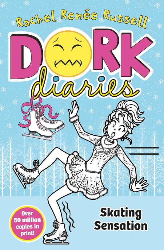 Dork Diaries:Skating Sensation