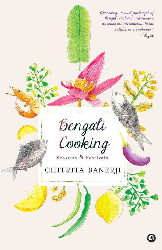 Bengali Cooking - Seasons And Festivals