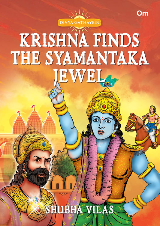 Krishna Finds The Syamantaka Jewel - Divya Gathayein | Graphic comic by Shubha Vilas | Spirituality