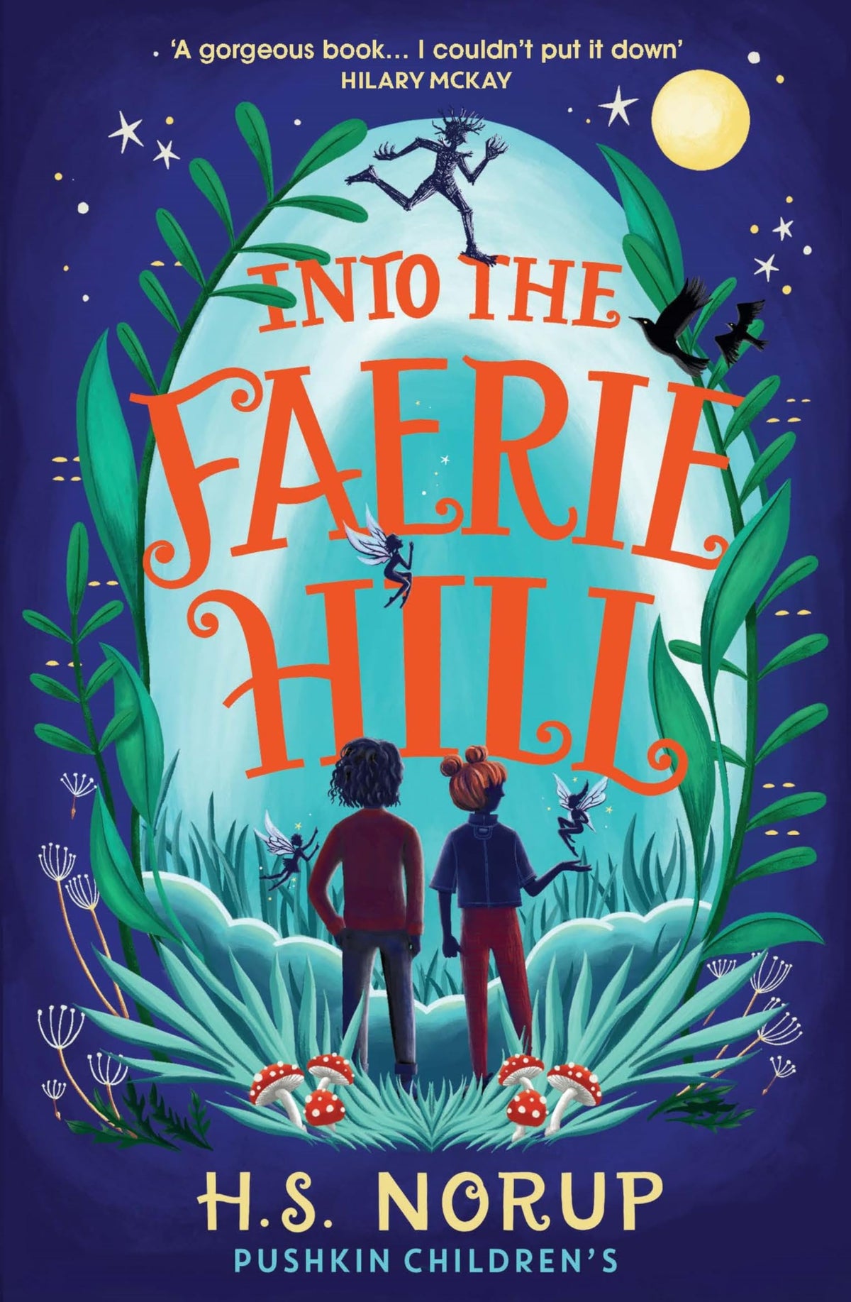 Into The Faerie Hill
