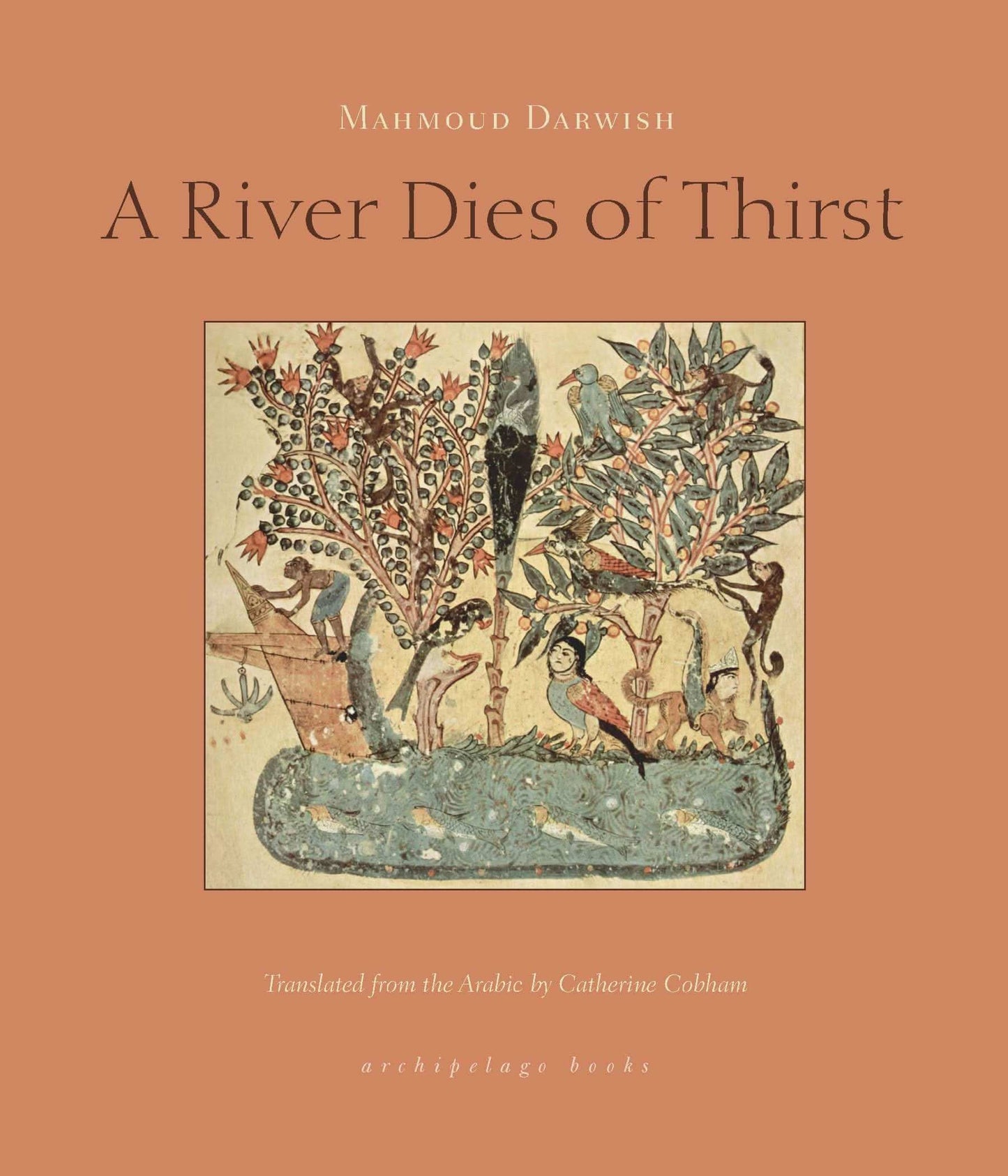 A River Dies Of Thirst