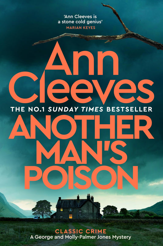 Another Man's Poison: A Classic Murder Mystery Novel from the Author of the Bestselling Vera, Shetland and Venn Series (George and Molly Palmer-Jones)