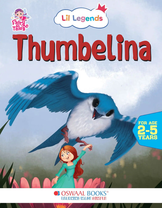 Oba Lil Legends Captivating Series Of Fairy Tales (Thumbelina)
