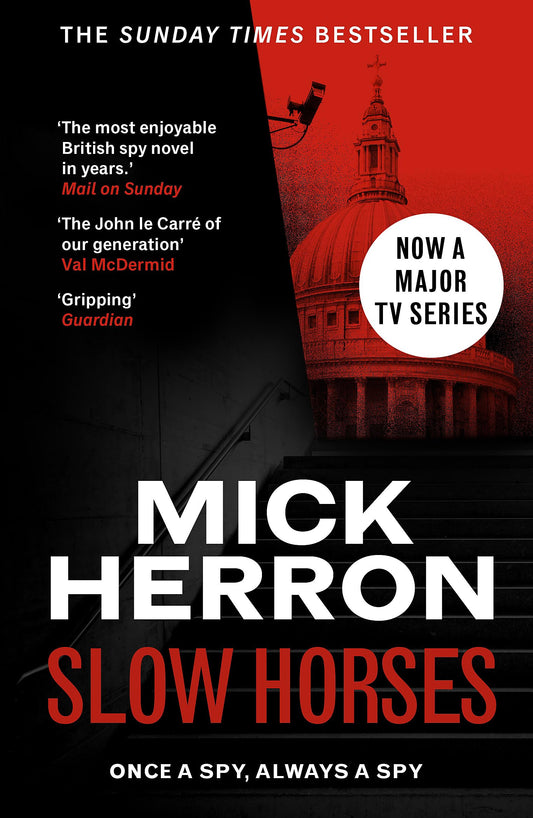 SLOW HORSES: SLOUGH HOUSE THRILLER 1