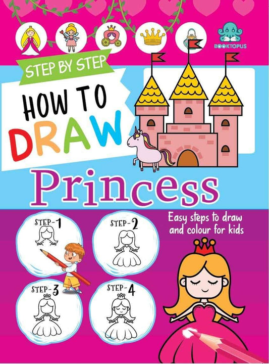 Step By Step Learn To Draw Princesses