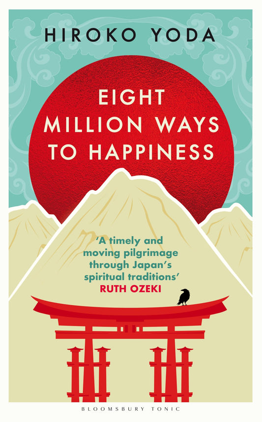Eight Million Ways To Happiness