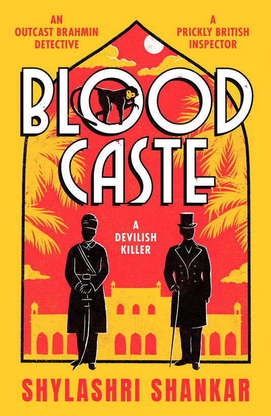 Blood Caste: A Gripping Historical Crime Thriller Set in Colonial-Era Hyderabad | Murder, Caste and Intrigue in British India | Longlisted for the CWA Dagger 2022