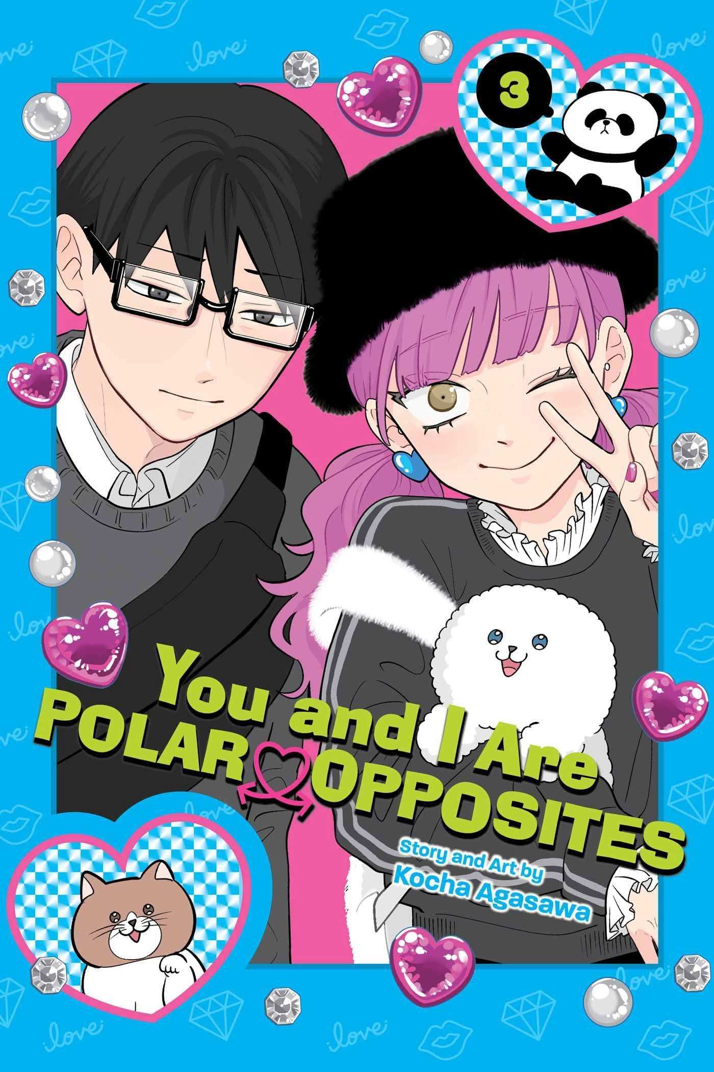 You And I Are Polar Opposites, Vol. 03