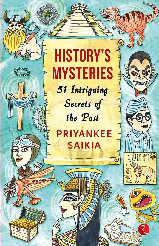 History'S Mysteries 51 Intriguing Secrets Of The Past