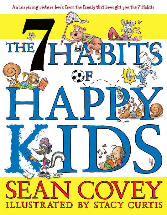 The 7 Habits Of Happy Kids Pa