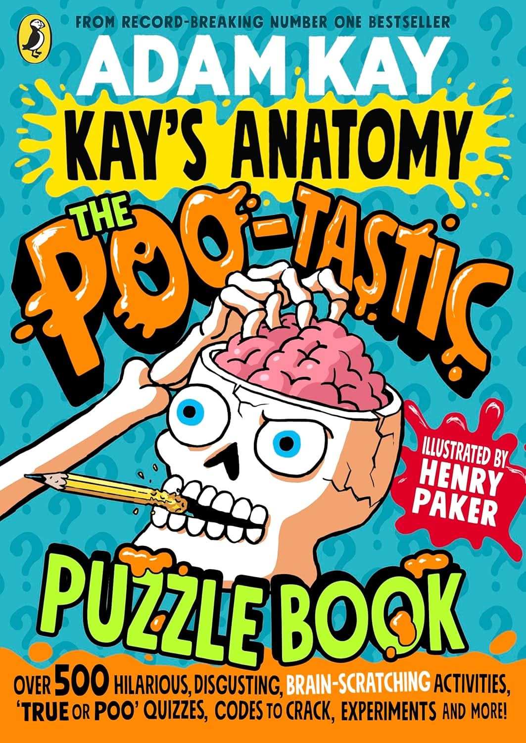 Kay's Anatomy: The Poo-tastic Puzzle Book