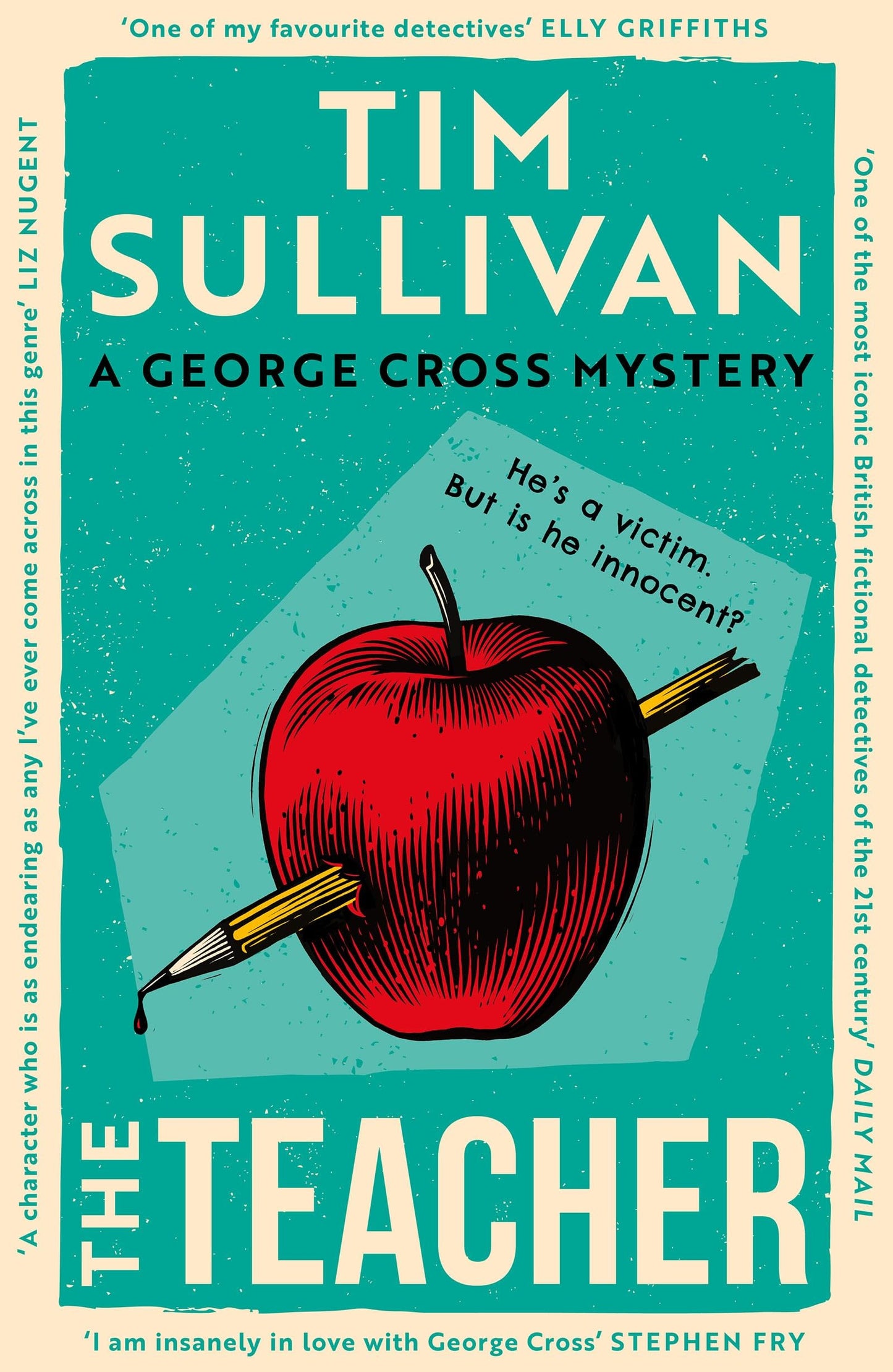 The Teacher: A case full of twists for the unforgettable must-read detective in 2026 (George Cross Mysteries)