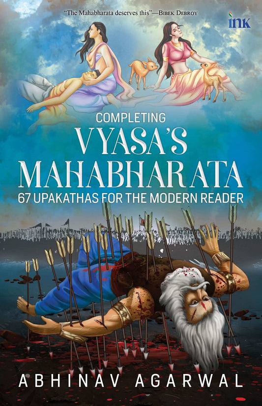 Completing Vyasa'S Mahabharta