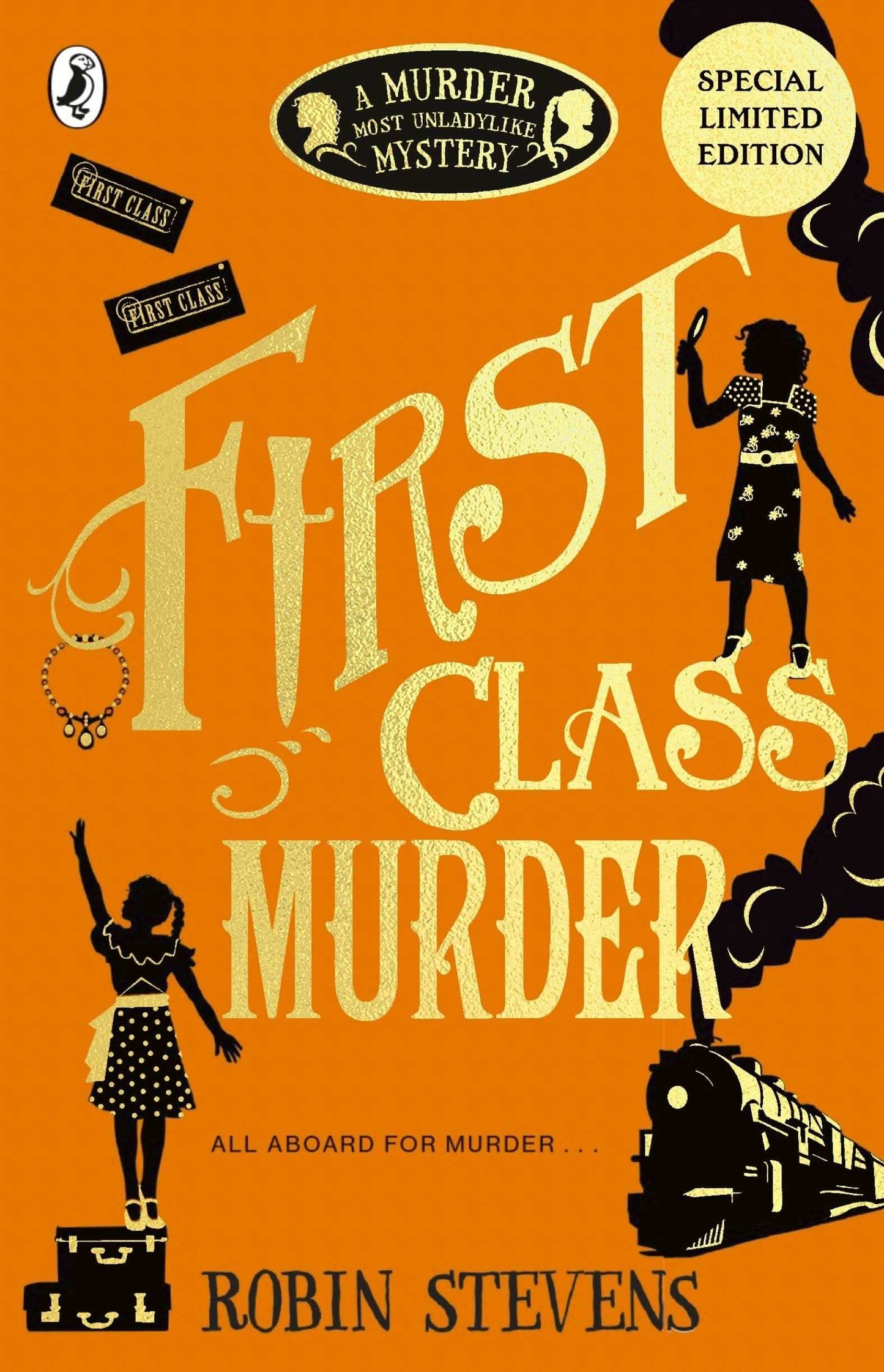 First Class Murder: A Murder Most Unladylike Mystery (Book 3)