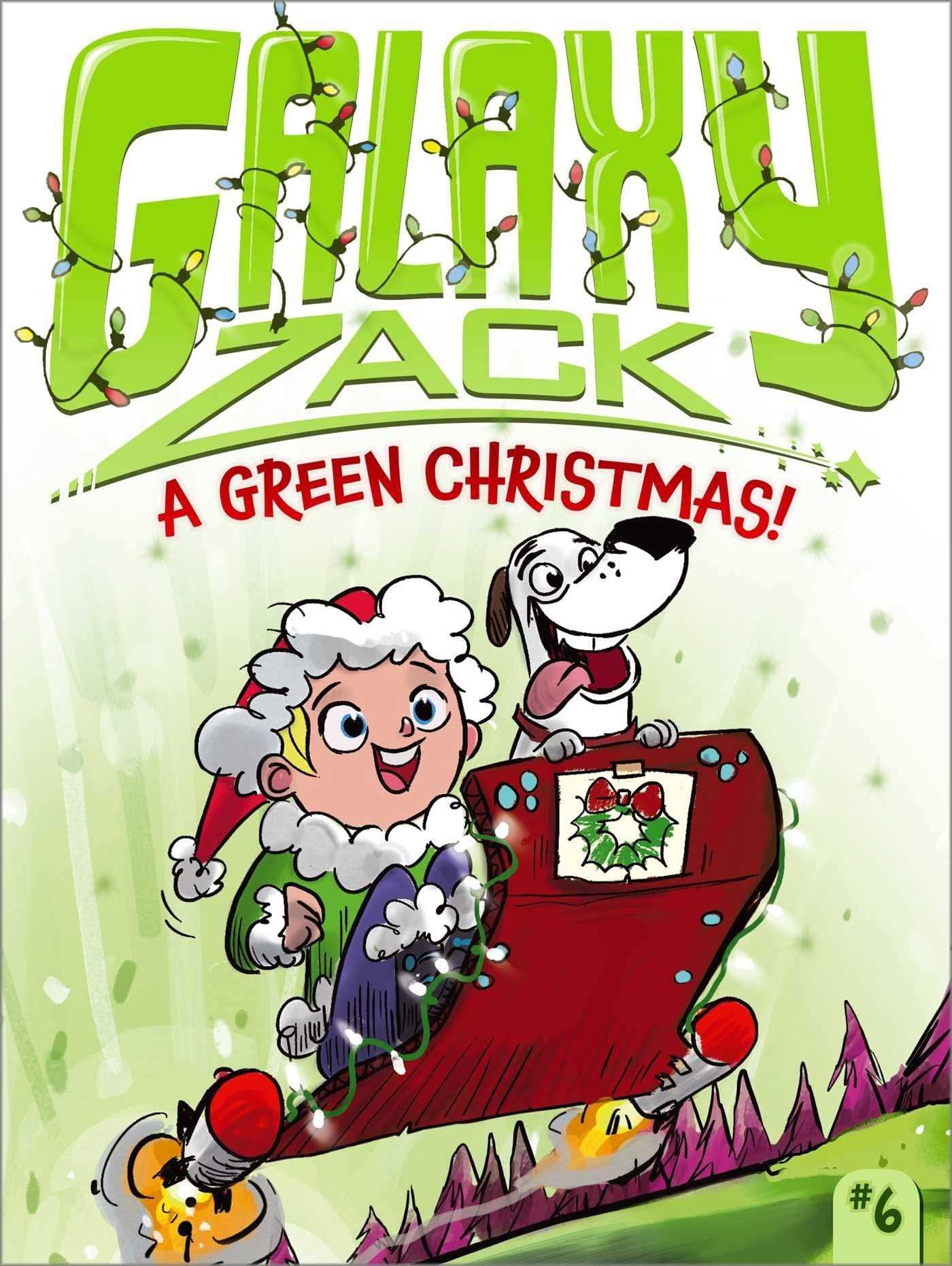 Galaxy Zack 6: Green Christmas!