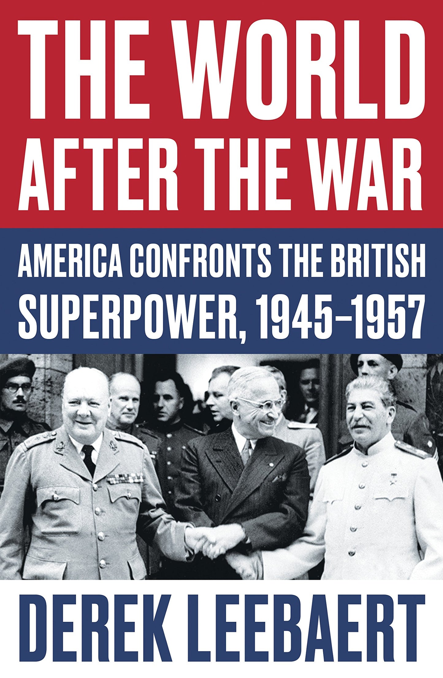 The World After The War