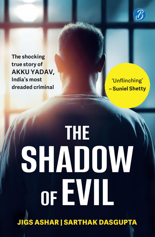 The Shadow of Evil: The Shocking True Story of Akku Yadav, India’s Most Dreaded Criminal | A True Crime Story of the Gabbar Singh of Nagpur